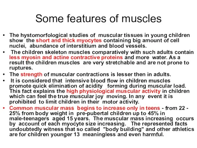 Some features of muscles The hystomorfological studies of muscular tissues in