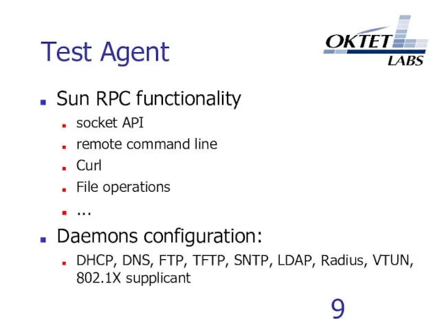 Test Agent Sun RPC functionality socket API remote command line Curl