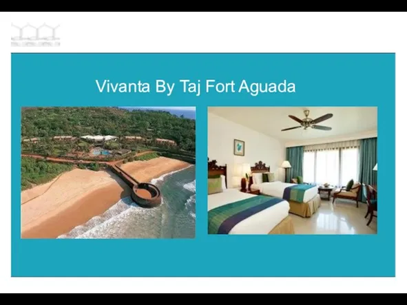 Vivanta By Taj Fort Aguada