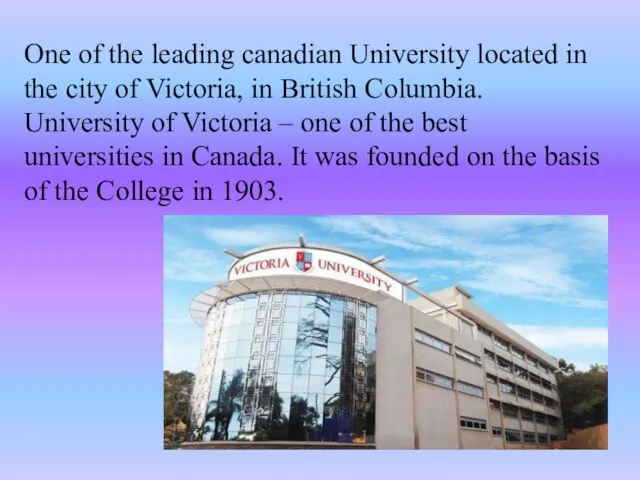 One of the leading canadian University located in the city of