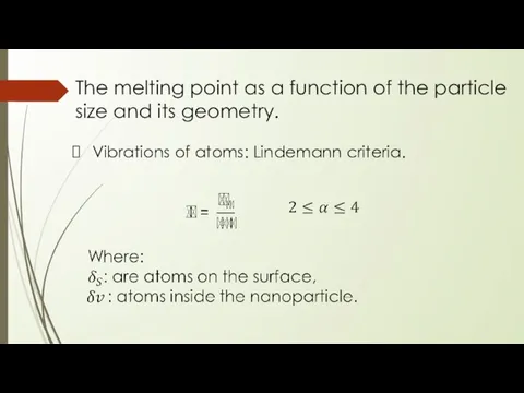 The melting point as a function of the particle size and