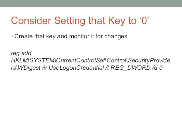 Consider Setting that Key to ‘0’ Create that key and monitor