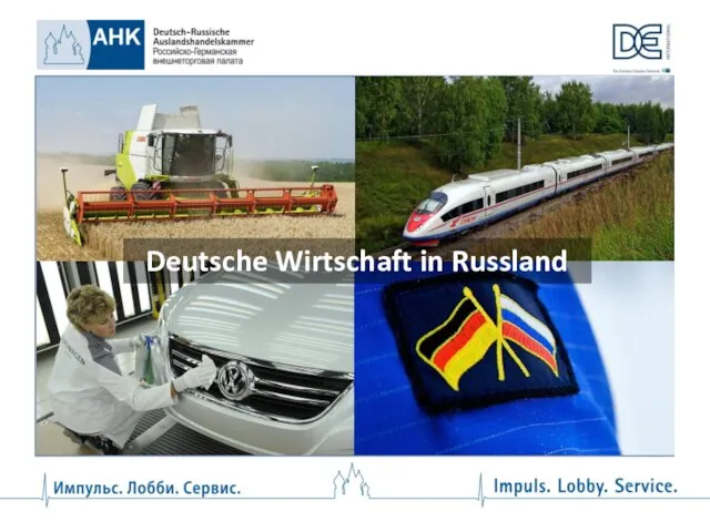 Deutsche Wirtschaft in Russland