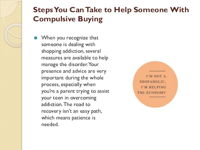 Steps You Can Take to Help Someone With Compulsive Buying When
