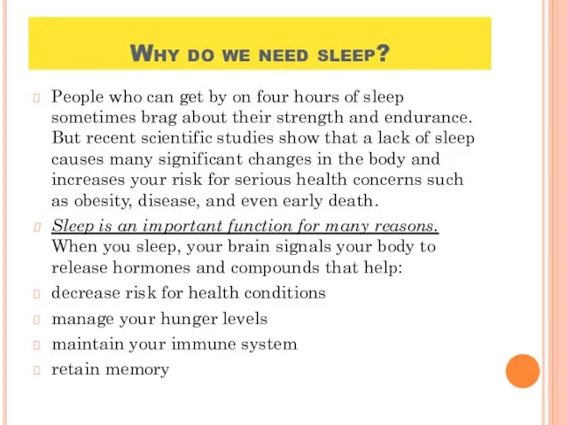 Why do we need sleep? People who can get by on