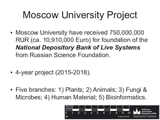 Moscow University Project Moscow University have received 750,000,000 RUR (ca. 10,910,000