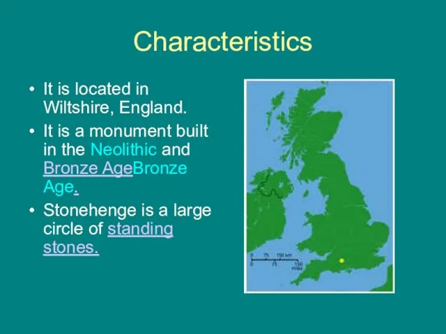 Characteristics It is located in Wiltshire, England. It is a monument