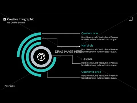 Creative Infographic Elite Slides Morbi leo risus, elit. Vestibulum id Aenean