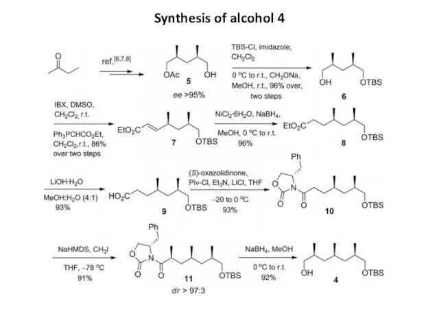 Synthesis of alcohol 4