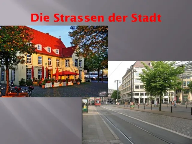 Die Strassen der Stadt