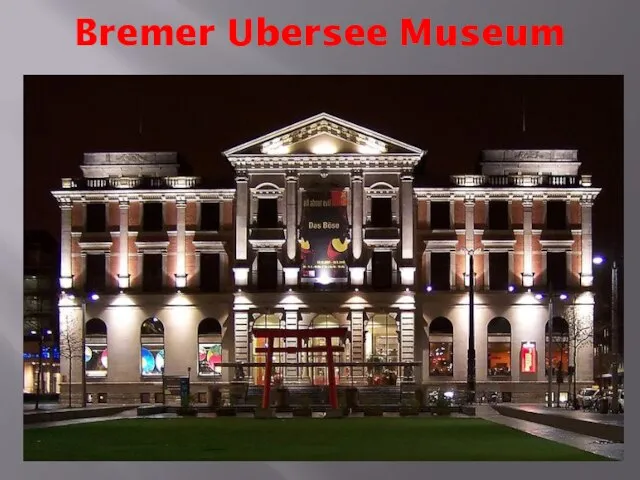 Bremer Ubersee Museum