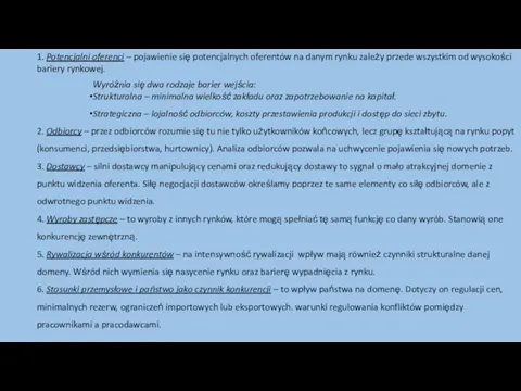 1. Potencjalni oferenci – pojawienie się potencjalnych oferentów na danym rynku