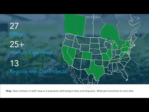 27 Offices 25+ Years of Experience Map: Stats animate in with