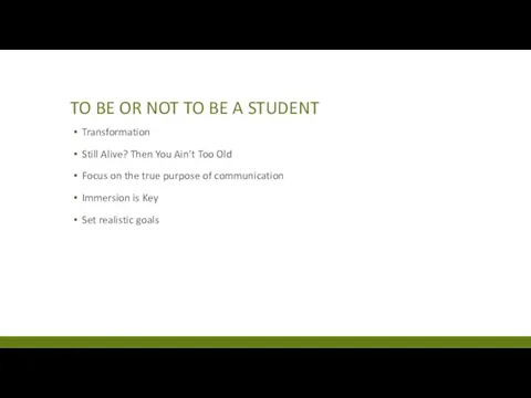 TO BE OR NOT TO BE A STUDENT Transformation Still Alive?