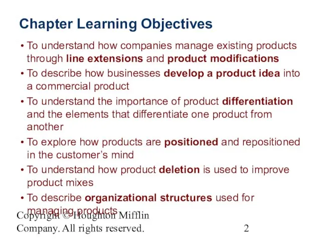 Copyright © Houghton Mifflin Company. All rights reserved. Chapter Learning Objectives