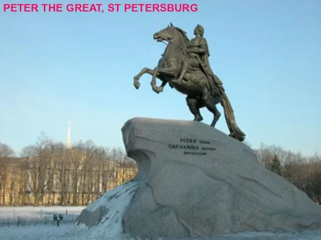 PETER THE GREAT, ST PETERSBURG