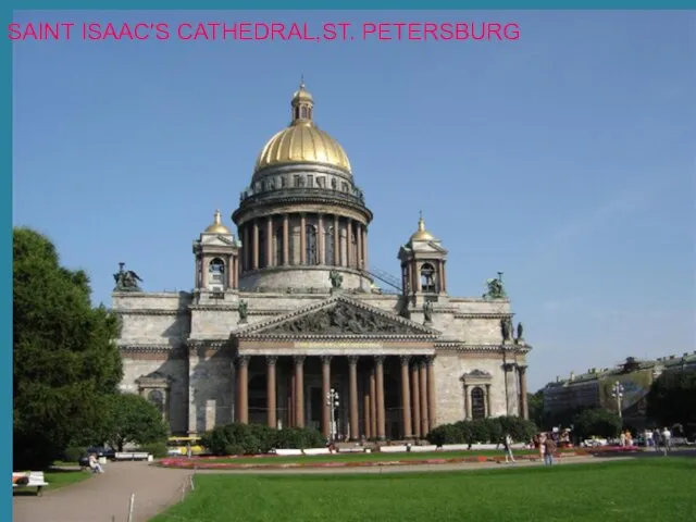 SAINT ISAAC'S CATHEDRAL,ST. PETERSBURG