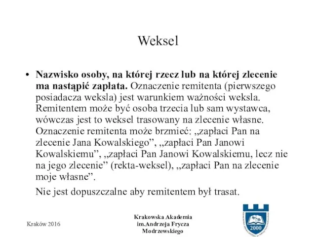 Nazwisko osoby, na której rzecz lub na której zlecenie ma nastąpić