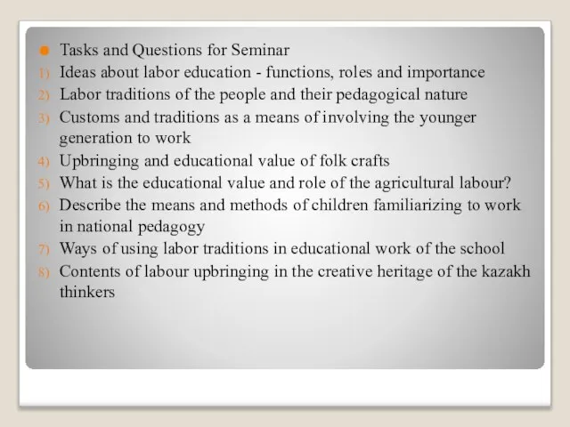 Tasks and Questions for Seminar Ideas about labor education - functions,