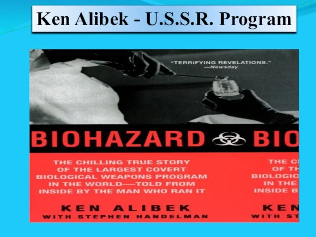 Ken Alibek - U.S.S.R. Program