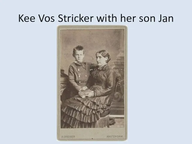 Kee Vos Stricker with her son Jan