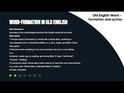 Word-Formation in Old English Word Structure According to the morphological structure