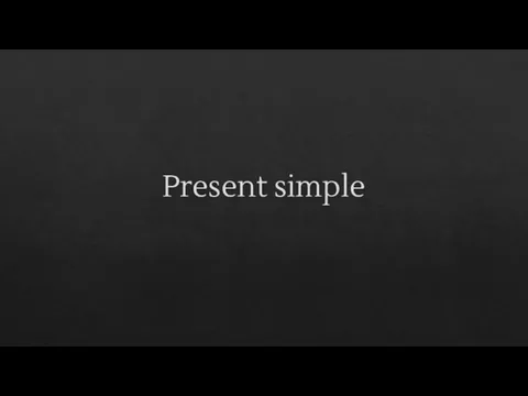 Present simple