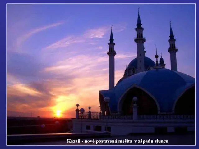 Kazaň - nově postavená mešita v západu slunce