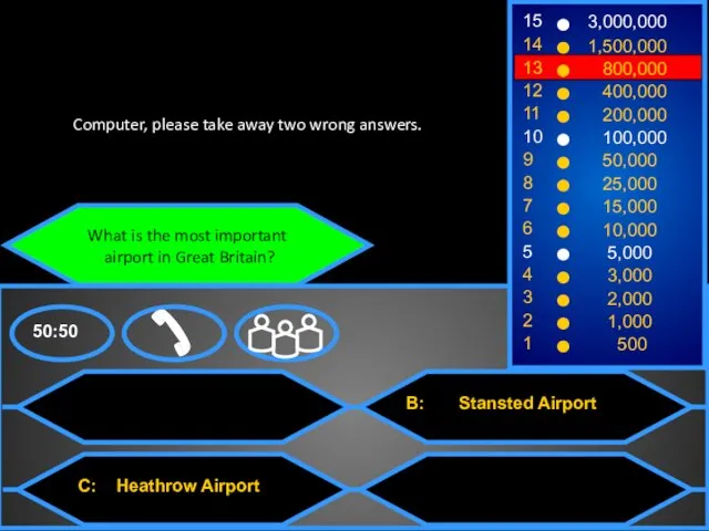 What is the most important airport in Great Britain? Computer, please take away two wrong answers.