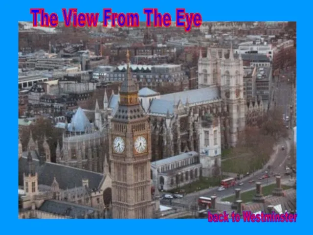 The View From The Eye back to Westminster