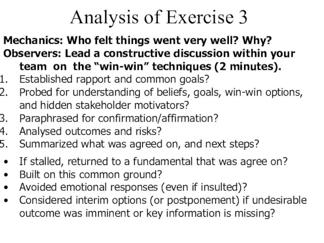 Analysis of Exercise 3 Mechanics: Who felt things went very well?