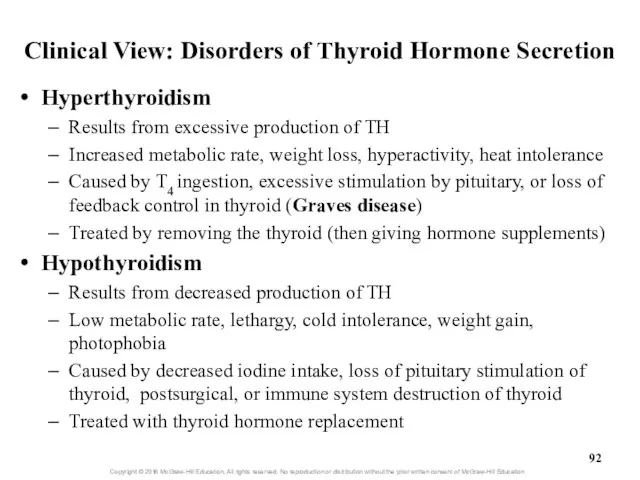Clinical View: Disorders of Thyroid Hormone Secretion Hyperthyroidism Results from excessive