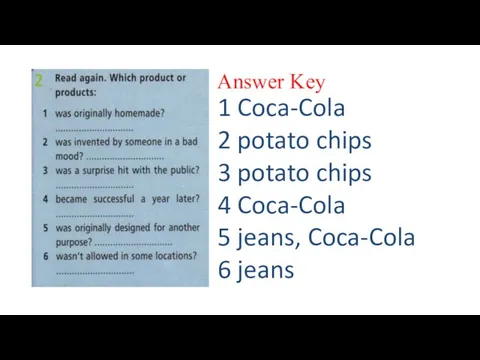 Answer Key 1 Coca-Cola 2 potato chips 3 potato chips 4