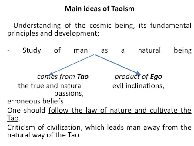 Main ideas of Taoism - Understanding of the cosmic being, its