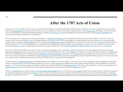 After the 1707 Acts of Union After Anne's accession, the problem