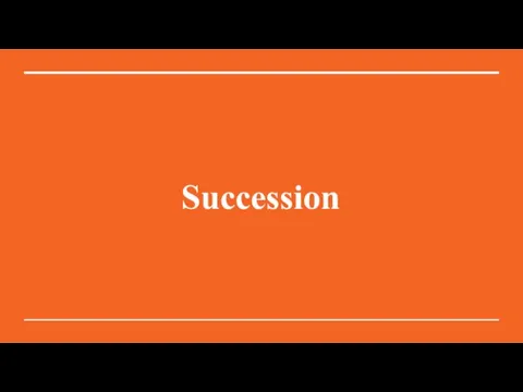 Succession