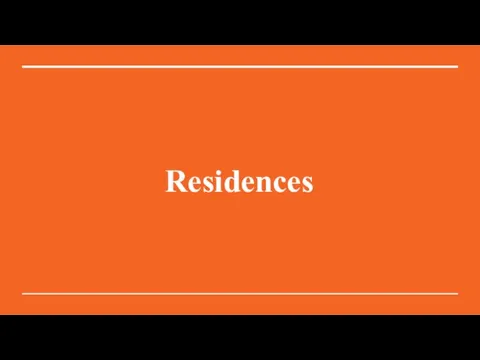 Residences