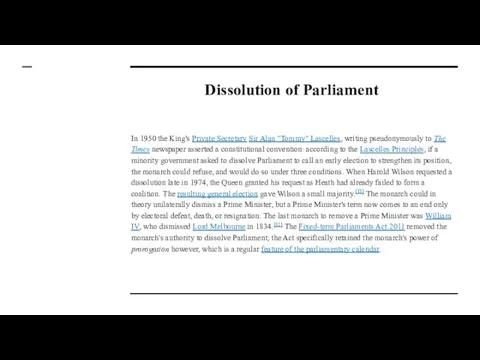 Dissolution of Parliament In 1950 the King's Private Secretary Sir Alan