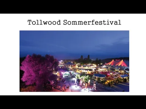 Tollwood Sommerfestival