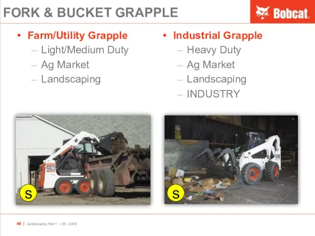 FORK & BUCKET GRAPPLE Farm/Utility Grapple Light/Medium Duty Ag Market Landscaping