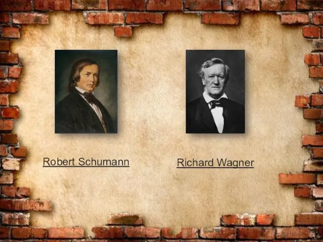 Robert Schumann Richard Wagner