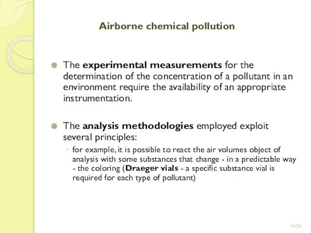 /24 Airborne chemical pollution The experimental measurements for the determination of