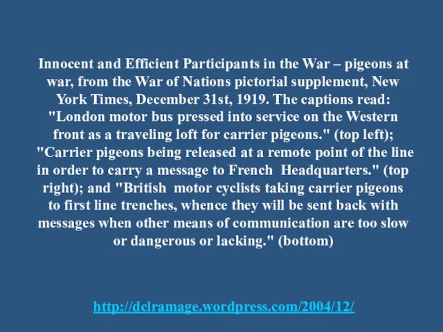 Innocent and Efficient Participants in the War – pigeons at war,