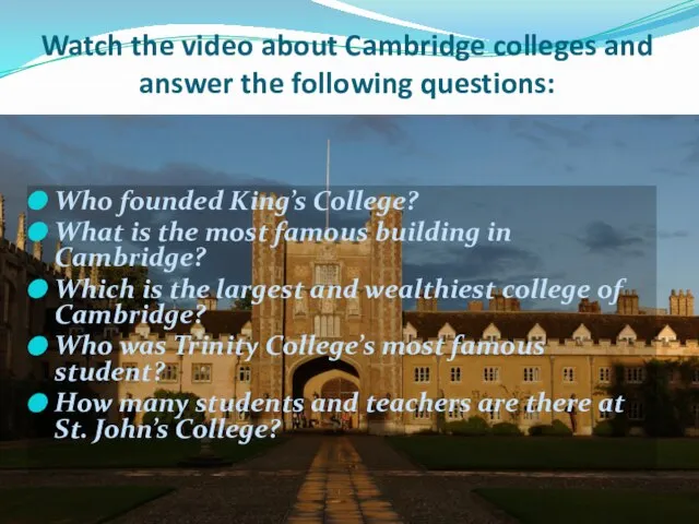 Who founded King’s College? What is the most famous building in