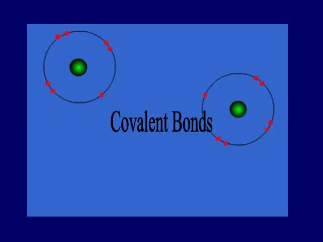 Covalent Bonds