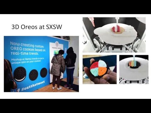 3D Oreos at SXSW