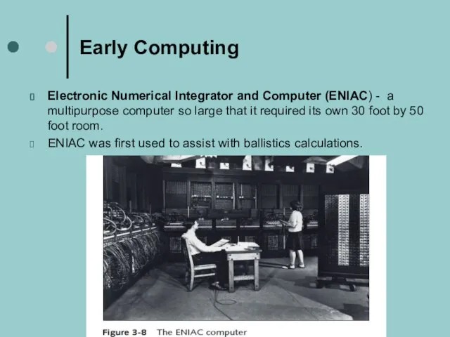 Early Computing Electronic Numerical Integrator and Computer (ENIAC) - a multipurpose