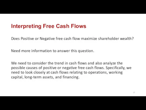 Interpreting Free Cash Flows Does Positive or Negative free cash flow