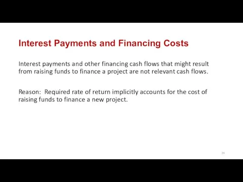 Interest Payments and Financing Costs Interest payments and other financing cash