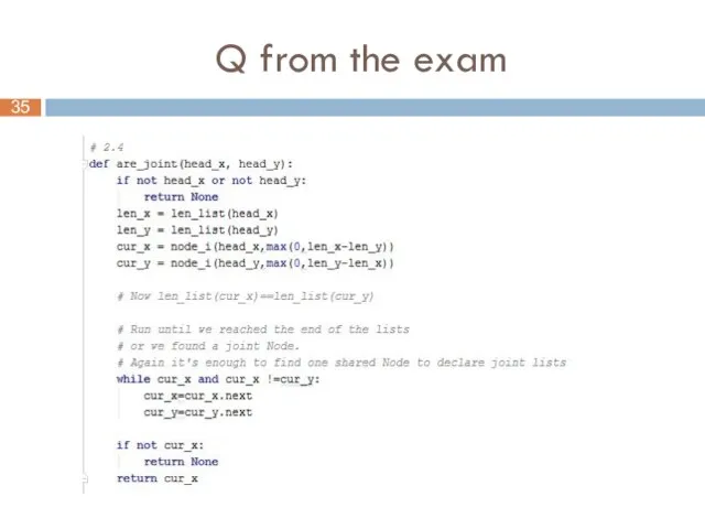 Q from the exam 35